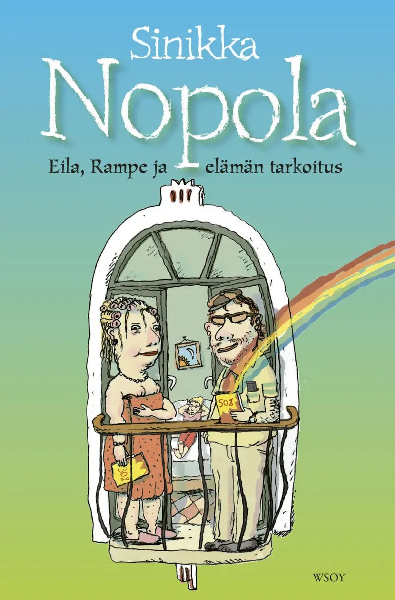 Eila, Rampe ja elämän tarkoitus