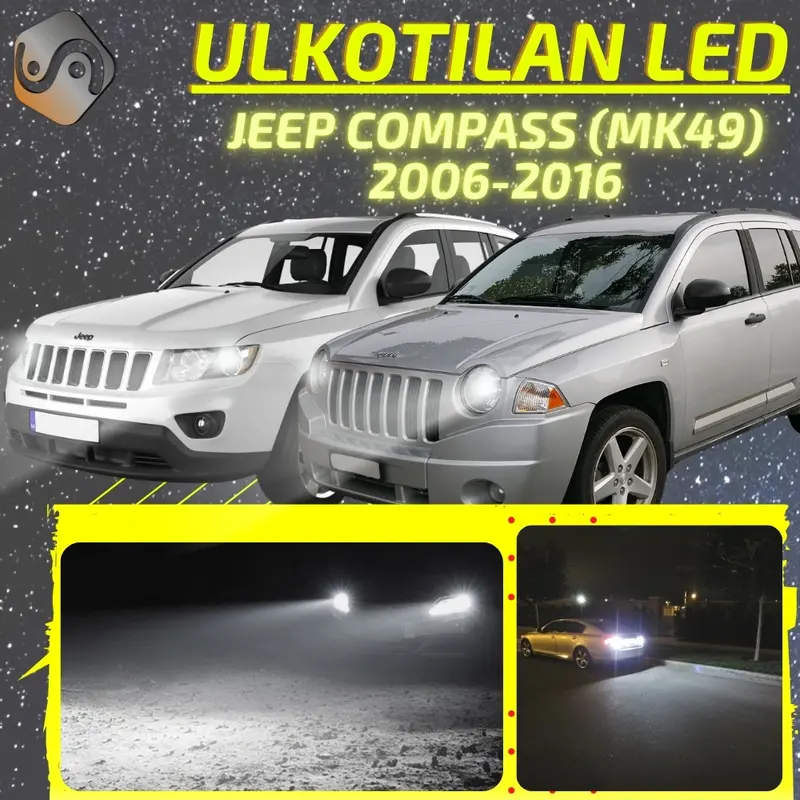 JEEP COMPASS (MK49) 2006-2016 LED-päivityssarja ulkovaloihin (ajovalot, vilkut, sumuvalot, peruutusvalot)