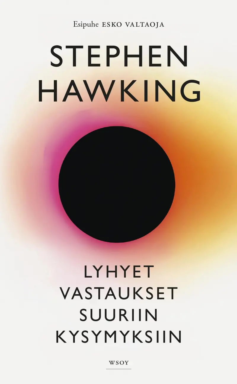 Lyhyet vastaukset suuriin kysymyksiin