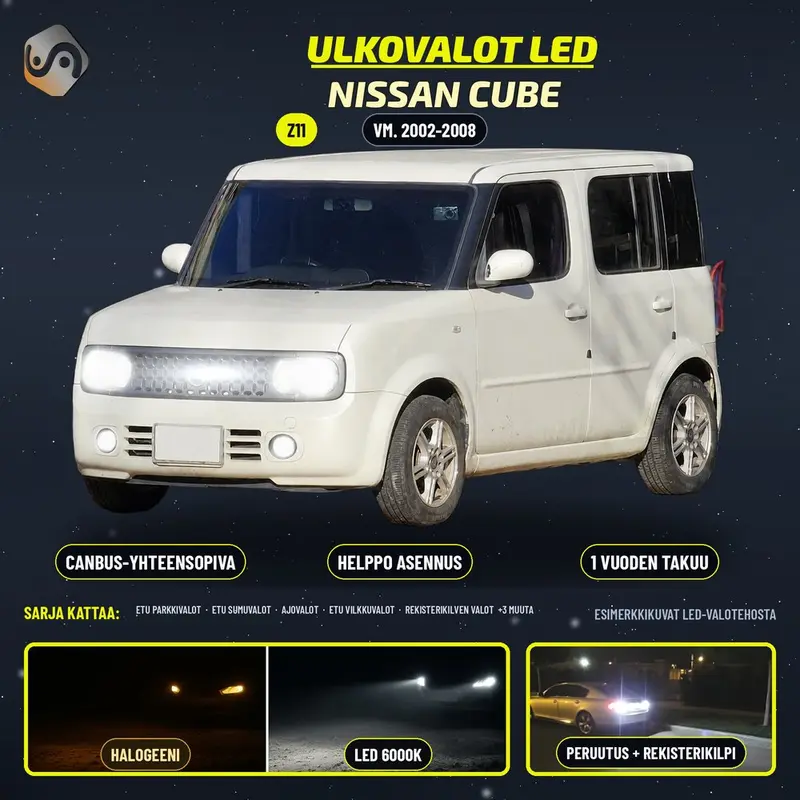 NISSAN CUBE (Z11) 2002-2008 LED-päivityssarja ulkovaloihin (ajovalot, vilkut, sumuvalot, peruutusvalot)